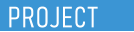 PROJECT